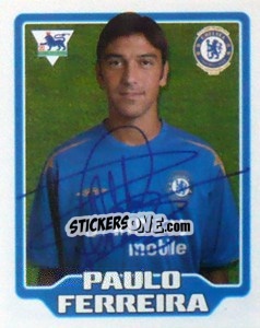 Figurina Paulo Ferreira - Premier League Inglese 2005-2006 - Merlin