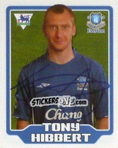 Cromo Tony Hibbert - Premier League Inglese 2005-2006 - Merlin