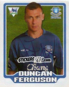 Sticker Duncan Ferguson - Premier League Inglese 2005-2006 n. 209 - Merlin