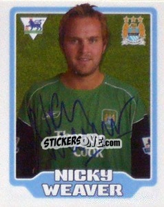 Figurina Nicky Weaver - Premier League Inglese 2005-2006 - Merlin