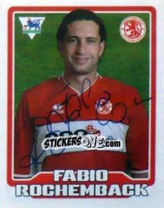 Sticker Fabio Rochemback - Premier League Inglese 2005-2006 n. 335 - Merlin
