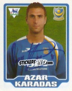Sticker Azar Karadas - Premier League Inglese 2005-2006 n. 387 - Merlin