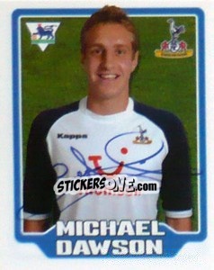 Sticker Michael Dawson - Premier League Inglese 2005-2006 - Merlin