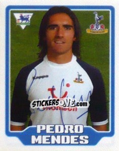 Cromo Pedro Mendes - Premier League Inglese 2005-2006 - Merlin