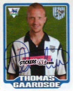 Sticker Thomas Gaardsoe - Premier League Inglese 2005-2006 - Merlin