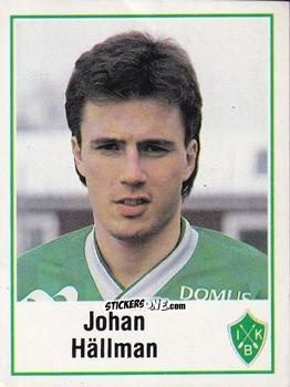 Cromo Johan Hällman - Fotboll 87. Allsvenskan och Division 1 n. 33 - Panini