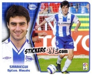 Cromo Sarriegui - Liga Spagnola 2005-2006 - Colecciones ESTE