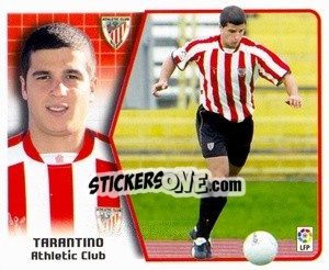 Cromo 10. Tarantino (Athletic) - Liga Spagnola 2005-2006 n. 486 - Colecciones ESTE