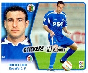 Figurina 28. Matellán (Getafe) - Liga Spagnola 2005-2006 - Colecciones ESTE