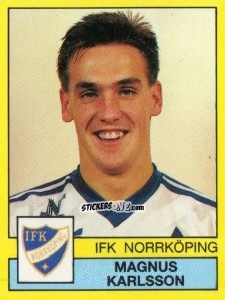 Sticker Magnus Karlsson - Fotboll 91. Allsvenskan och Division 1 n. 161 - Panini