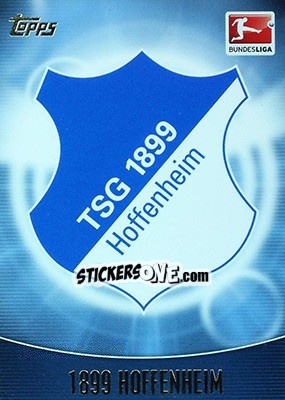 Sticker 1899 Hoffenheim - Bundesliga Chrome 2013-2014 n. 224 - Topps