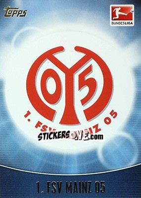 Sticker 1. FSV Mainz 05 - Bundesliga Chrome 2013-2014 - Topps