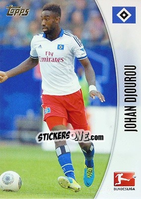 Sticker Johan Djourou - Bundesliga Chrome 2013-2014 - Topps