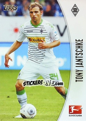 Sticker Tony Jantschke - Bundesliga Chrome 2013-2014 - Topps