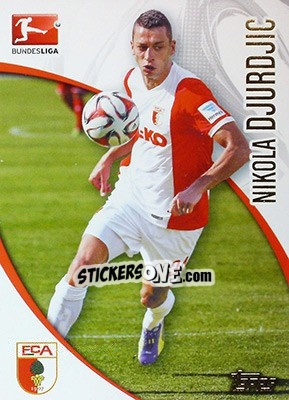 Sticker Nikola Djurdjic - Bundesliga Chrome 2014-2015 - Topps