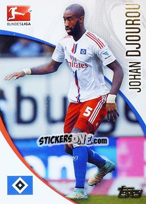 Sticker Johan Djourou - Bundesliga Chrome 2014-2015 n. 73 - Topps