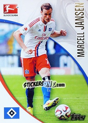 Sticker Marcell Jansen - Bundesliga Chrome 2014-2015 - Topps
