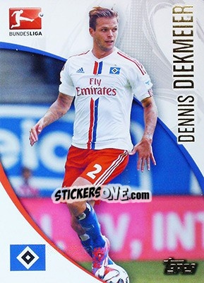 Sticker Dennis Diekmeier - Bundesliga Chrome 2014-2015 - Topps