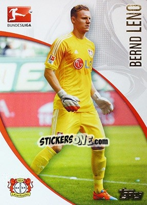 Figurina Bernd Leno - Bundesliga Chrome 2014-2015 - Topps