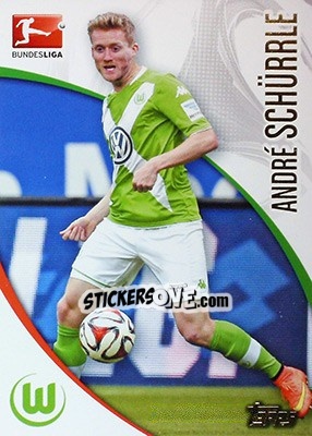 Sticker André Schürrle - Bundesliga Chrome 2014-2015 - Topps