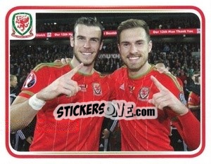 Sticker Wales 2:0 Andorra - Wales. We'Re Going To France! n. 182 - Panini