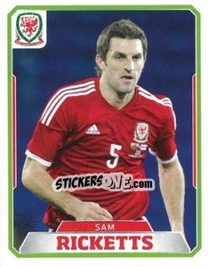 Figurina Sam Ricketts - Wales. We'Re Going To France! - Panini