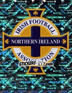 Sticker Badge - Northern Ireland. We'Re Going To France! n. 1 - Panini