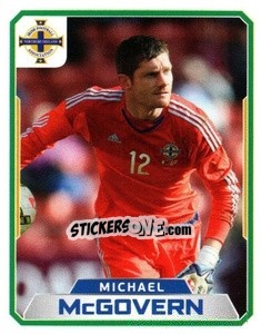 Sticker Michael McGovern - Northern Ireland. We'Re Going To France! n. 6 - Panini