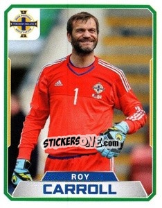 Sticker Roy Carroll - Northern Ireland. We'Re Going To France! n. 7 - Panini