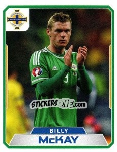 Sticker Billy McKay - Northern Ireland. We'Re Going To France! - Panini
