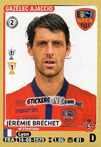 Figurina Jérémie Bréchet - FOOT 2015-2016 - Panini