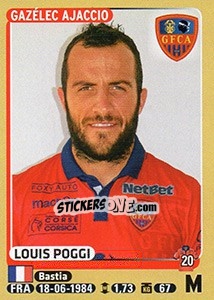 Figurina Louis Poggi - FOOT 2015-2016 - Panini