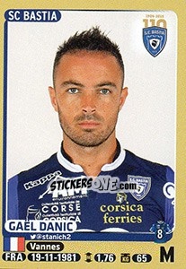 Cromo Gaël Danic - FOOT 2015-2016 - Panini