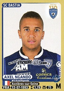 Sticker Axel Ngando - FOOT 2015-2016 n. 68 - Panini