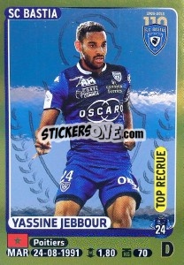 Sticker Yassine Jebbour (Top Recrue) - FOOT 2015-2016 - Panini