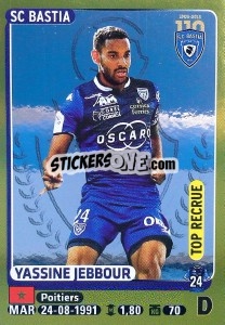 Sticker Yassine Jebbour (Top Recrue) - FOOT 2015-2016 n. 72 - Panini