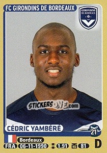 Sticker Cédric Yambéré - FOOT 2015-2016 - Panini