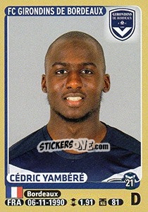 Sticker Cédric Yambéré - FOOT 2015-2016 n. 84 - Panini