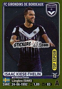 Cromo Isaac Kiese-Thelin (Top Espoir) - FOOT 2015-2016 - Panini