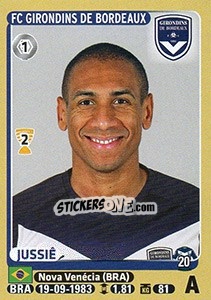 Cromo Jussiê - FOOT 2015-2016 - Panini