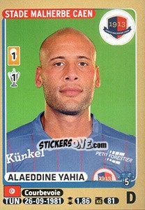 Cromo Alaeddine Yahia - FOOT 2015-2016 - Panini