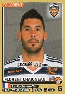 Figurina Florent Chaigneau - FOOT 2015-2016 n. 170 - Panini
