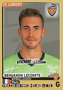 Figurina Benjamin Lecomte - FOOT 2015-2016 - Panini