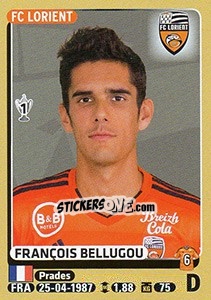 Cromo François Bellugou - FOOT 2015-2016 n. 172 - Panini