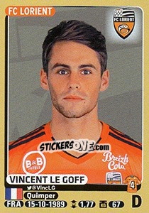 Cromo Vincent Le Goff - FOOT 2015-2016 - Panini