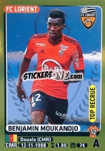 Sticker Benjamin Moukandjo (Top Recrue) - FOOT 2015-2016 n. 192 - Panini