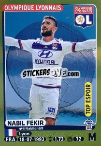 Figurina Nabil Fekir (Top Espoir) - FOOT 2015-2016 - Panini