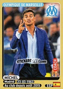 Sticker Míchel (coach) - FOOT 2015-2016 - Panini