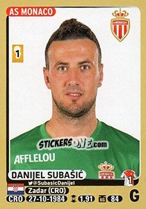 Sticker Danijel Subašic - FOOT 2015-2016 - Panini