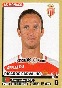 Figurina Ricardo Carvalho - FOOT 2015-2016 - Panini